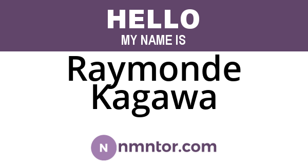 Raymonde Kagawa
