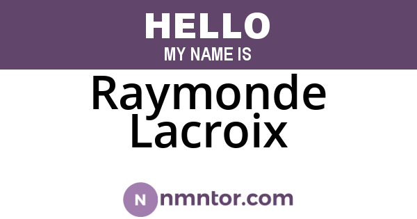 Raymonde Lacroix
