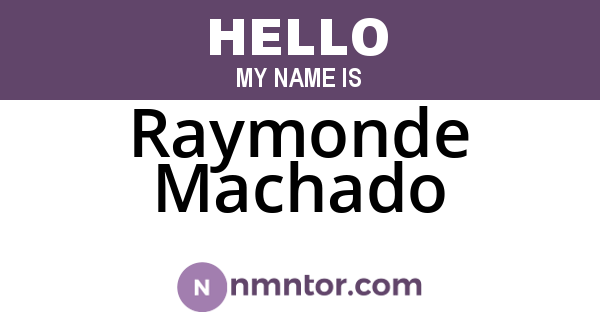 Raymonde Machado