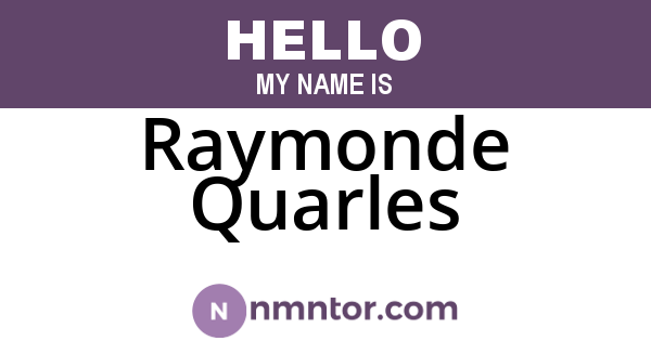 Raymonde Quarles