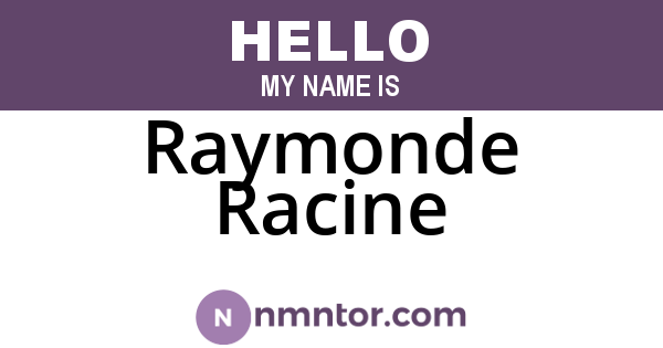 Raymonde Racine