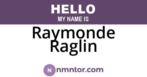 Raymonde Raglin