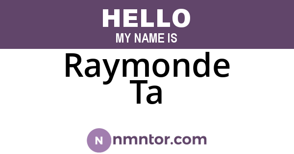 Raymonde Ta
