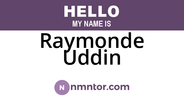 Raymonde Uddin