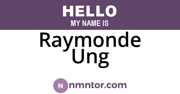 Raymonde Ung
