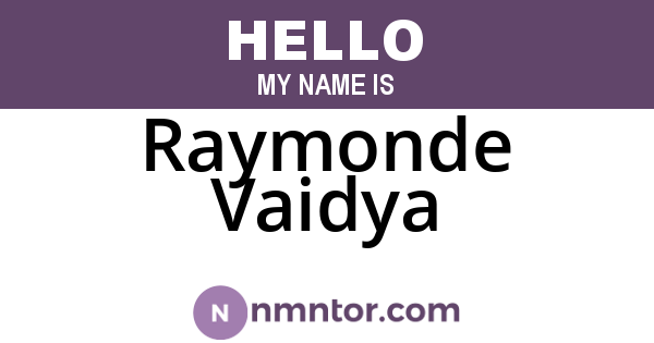 Raymonde Vaidya