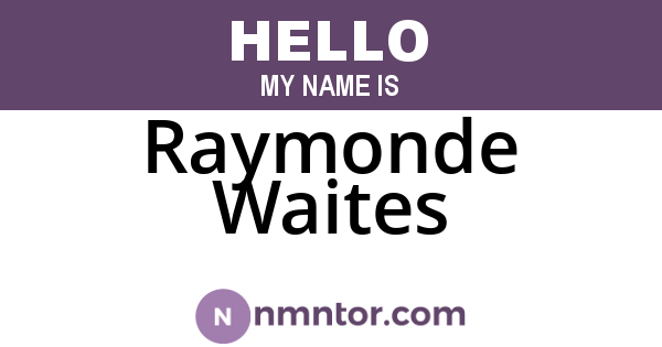 Raymonde Waites