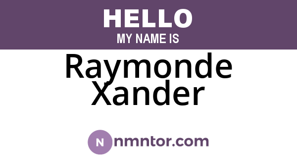 Raymonde Xander