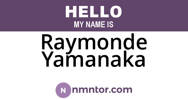 Raymonde Yamanaka
