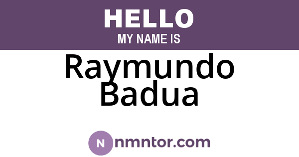 Raymundo Badua