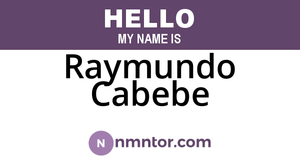Raymundo Cabebe