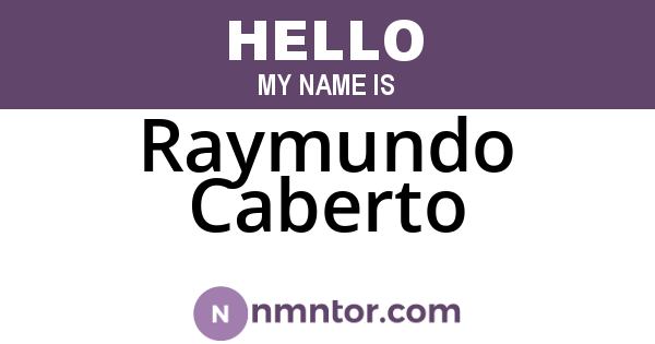 Raymundo Caberto