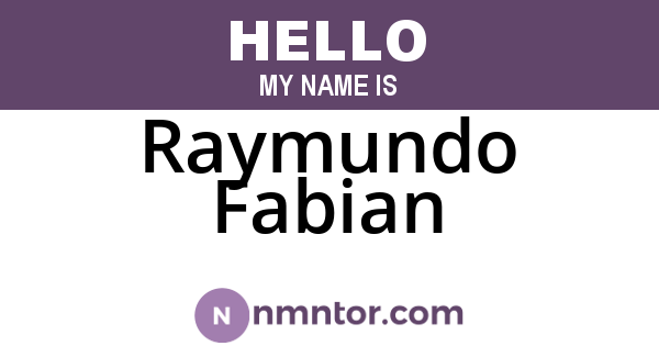 Raymundo Fabian