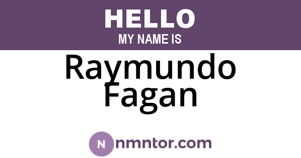 Raymundo Fagan
