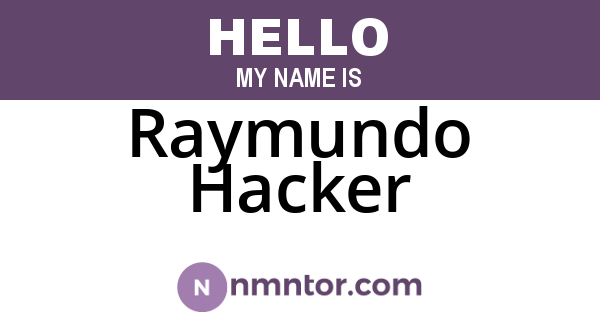 Raymundo Hacker