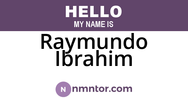 Raymundo Ibrahim