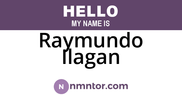 Raymundo Ilagan