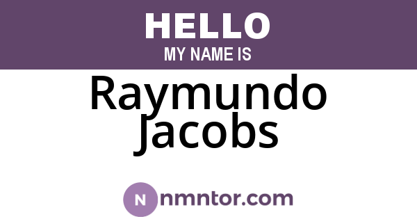 Raymundo Jacobs