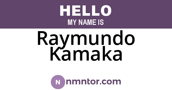 Raymundo Kamaka