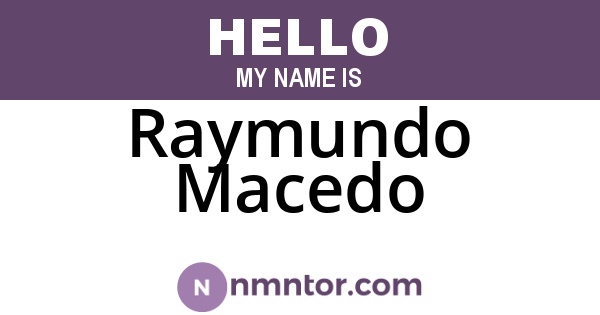 Raymundo Macedo