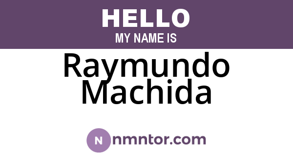 Raymundo Machida