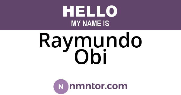 Raymundo Obi