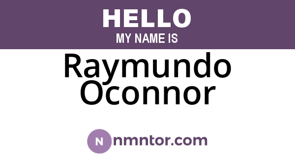 Raymundo Oconnor