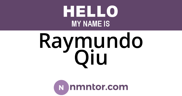 Raymundo Qiu