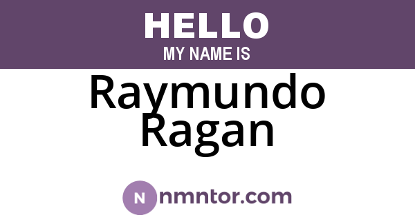 Raymundo Ragan