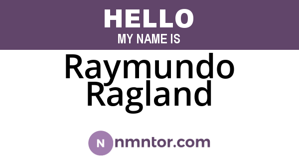 Raymundo Ragland