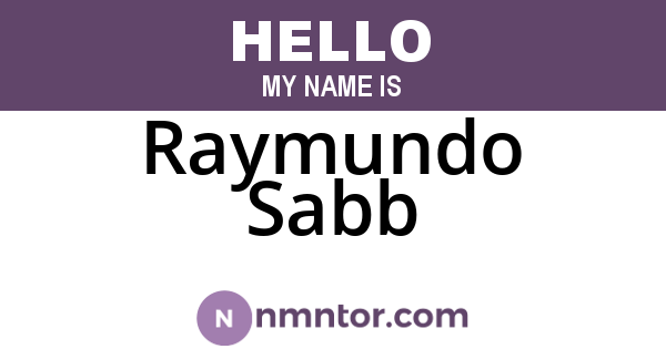 Raymundo Sabb