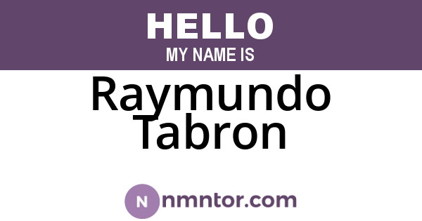 Raymundo Tabron