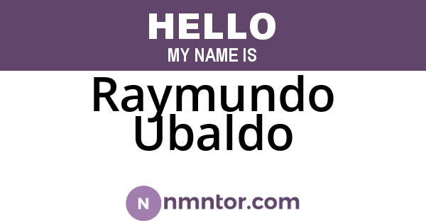 Raymundo Ubaldo