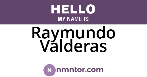 Raymundo Valderas