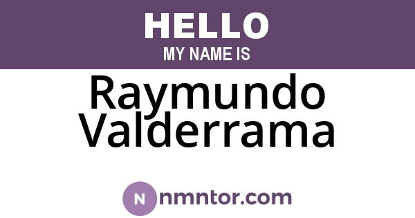 Raymundo Valderrama