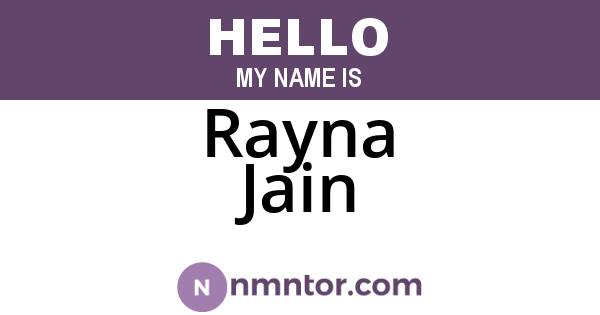Rayna Jain