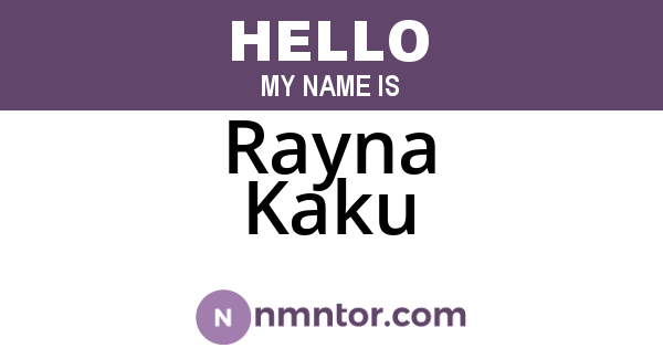 Rayna Kaku