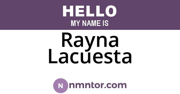 Rayna Lacuesta