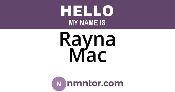 Rayna Mac