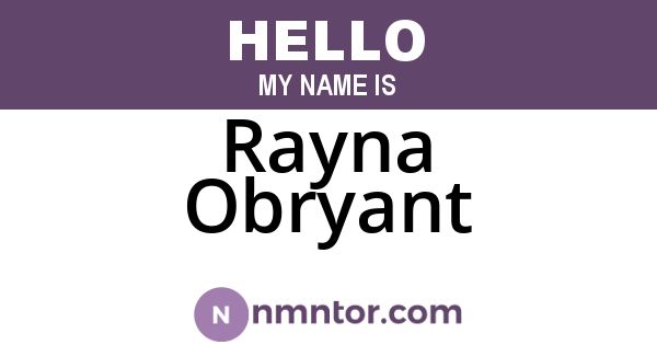 Rayna Obryant