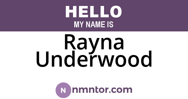 Rayna Underwood