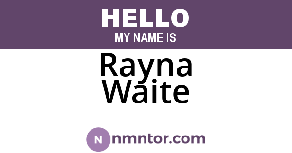 Rayna Waite