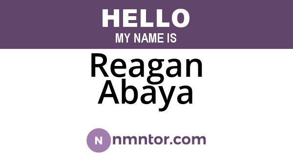 Reagan Abaya