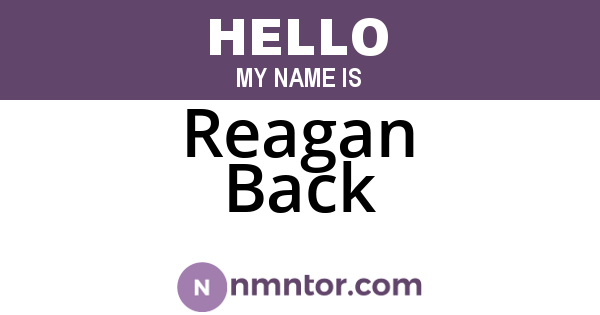 Reagan Back