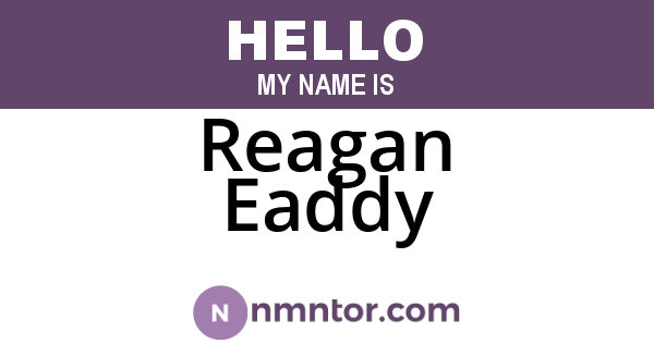 Reagan Eaddy