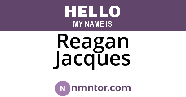Reagan Jacques
