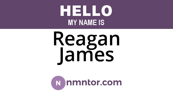 Reagan James