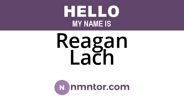 Reagan Lach