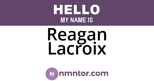 Reagan Lacroix