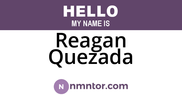 Reagan Quezada